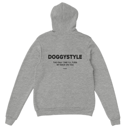 DOGGYSTYLE THE ONLY TIME I'LL TURN MY BACK ON YOU - HOODIE