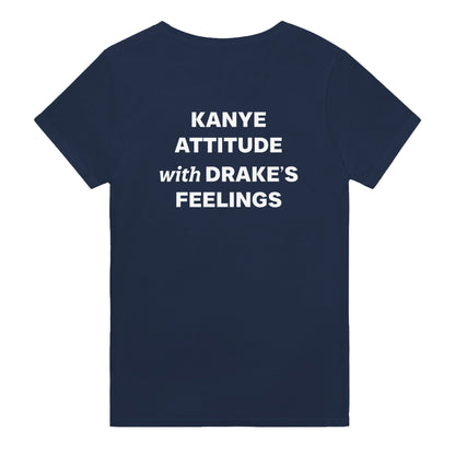 KANYE ATTITUDE WITH DRAKES FEELINGS