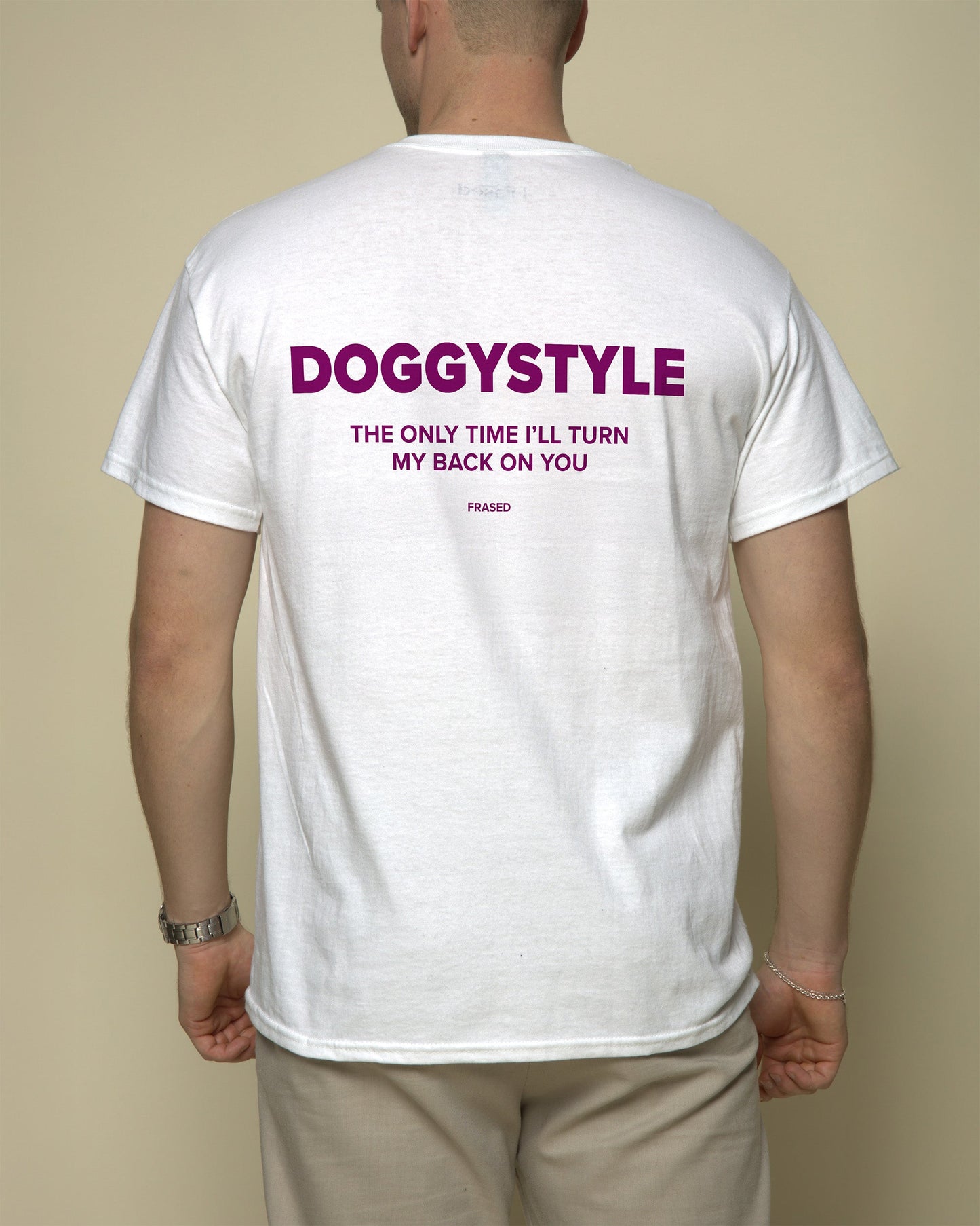 DOGGYSTYLE THE ONLY TIME I'LL TURN MY BACK ON YOU