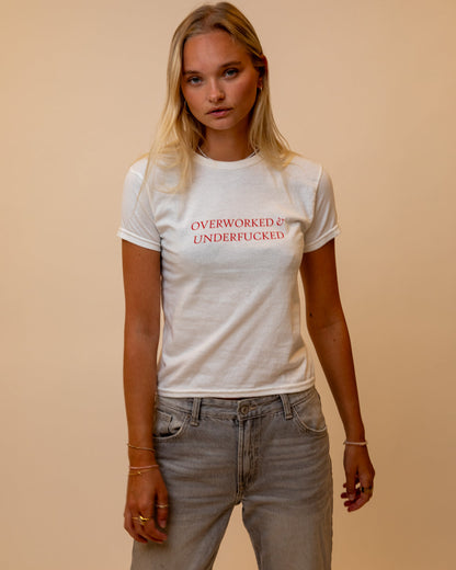 OVERWORKED & UNDERFUCKED