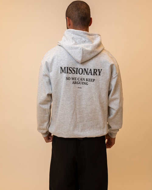 MISSIONARY SO WE CAN KEEP ARGUING - HOODIE