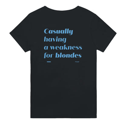 CASUALLY HAVING A WEAKNESS FOR BLONDES