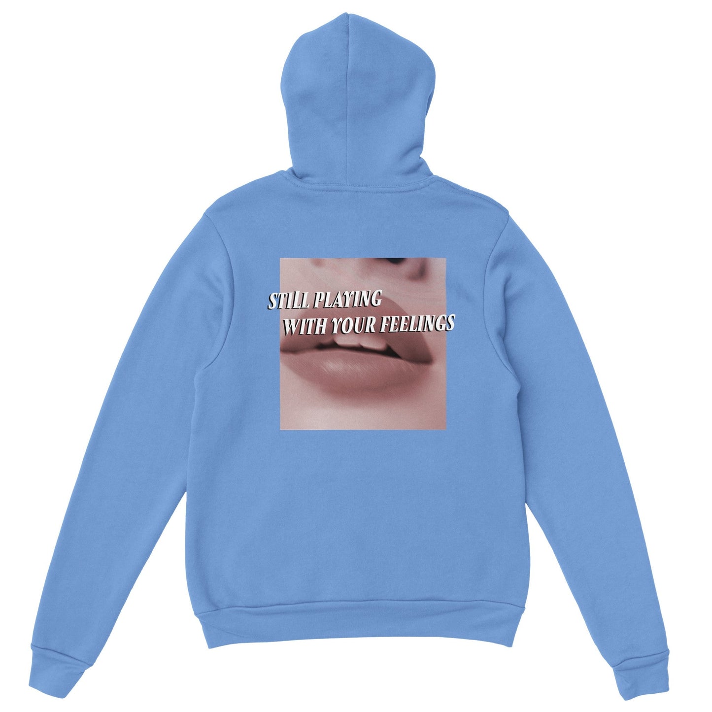 STILL PLAYING WITH YOUR FEELINGS